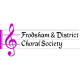 Frodsham District Choral Society present ….